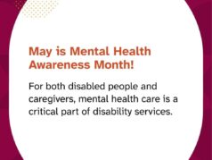 for both disabled people and caregivers, mental health care is a critical part of disability services.